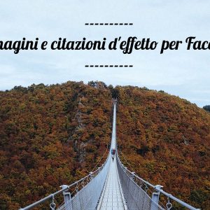 Immagini e frasi per Facebook