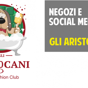 Negozi e social media: gli AristoCani