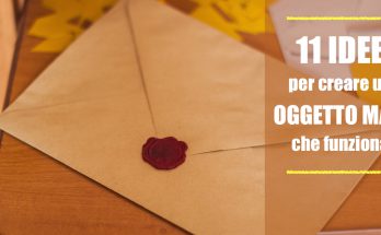 oggetto-mail-che-funziona-11-idee