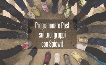 programmare-post-gruppi-facebook-spidwit