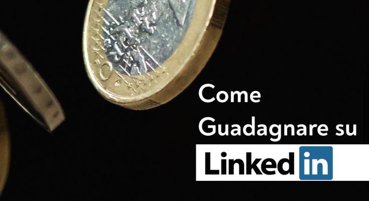 guadagnare-linkedin