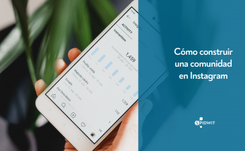 Cómo construir una comunidad en Instagram