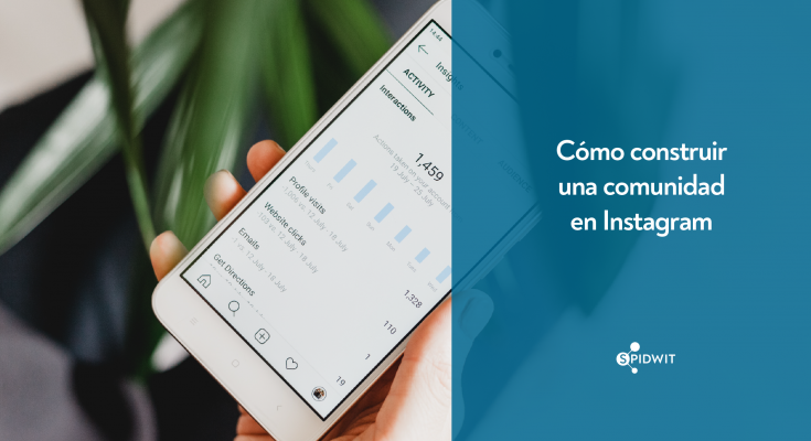Cómo construir una comunidad en Instagram