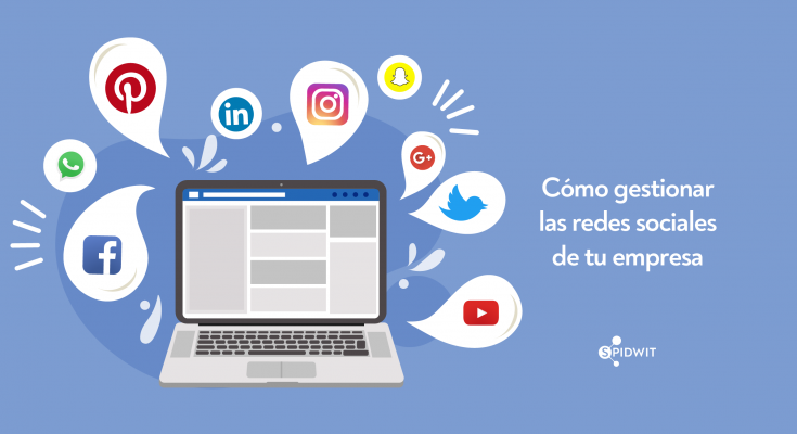 Cómo gestionar las redes sociales de tu empresa