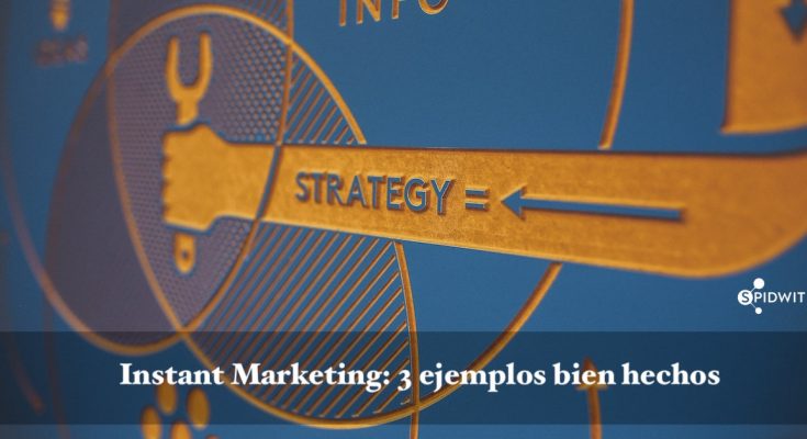 Instant-Marketing-3-ejemplos