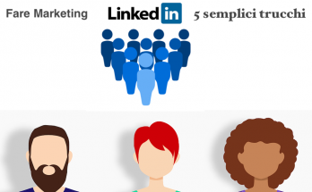 fare-marketing-linkedin-5-trucchi