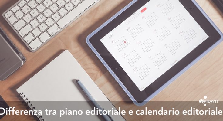 differenza-piano-editoriale-calendario-editoriale