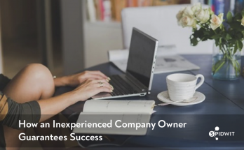 How-an-inexperienced-Company-Owner-Guarantees-Success