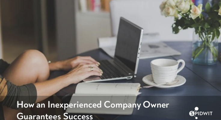 How-an-inexperienced-Company-Owner-Guarantees-Success
